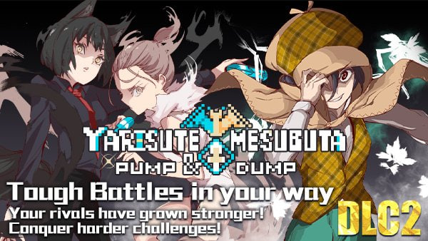 YARISUTEMESUBUTA – PUMP & DUMP + All DLC (V3.08)
