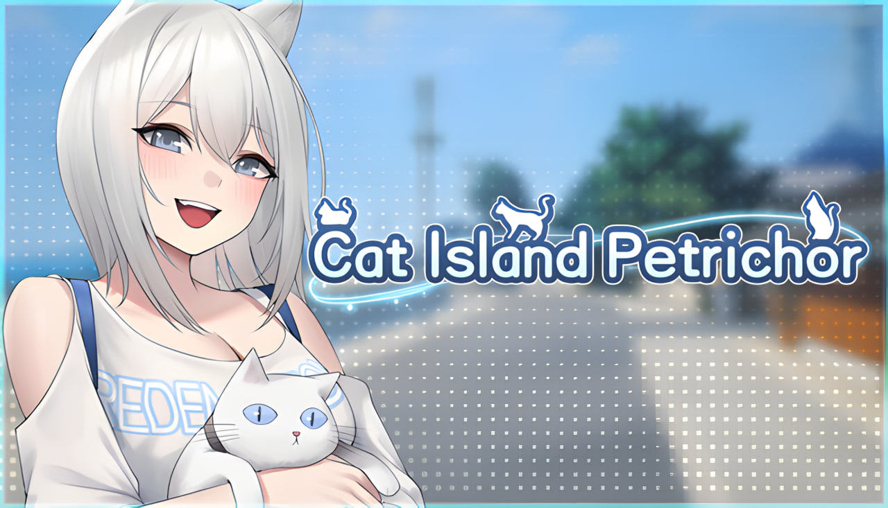 Cat Island Petrichor + DLC
