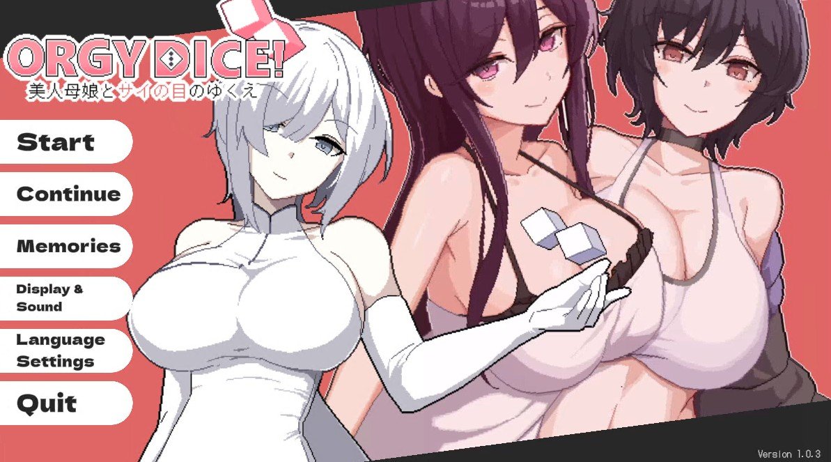 ORGY DICE: The Beautiful Mother and Daughter and the Fate of the Die