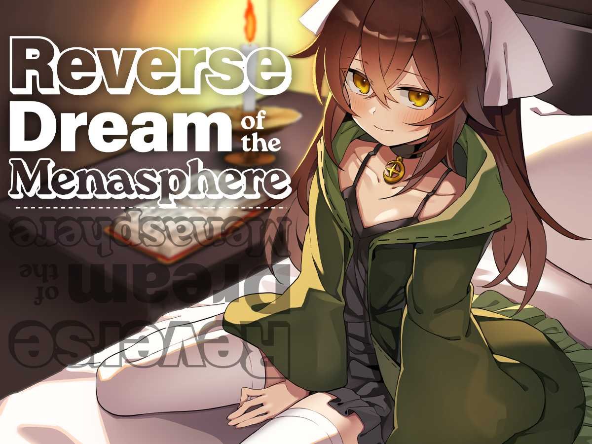 Reverse Dream of the Menasphere